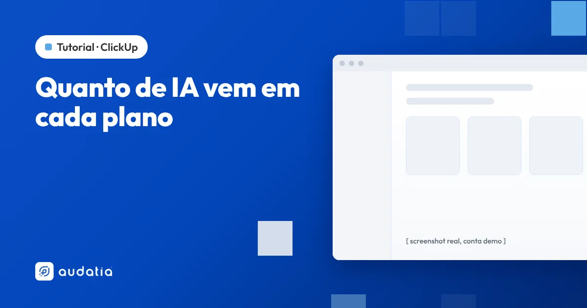 Créditos de IA do ClickUp: o que são e quanto vem em cada plano